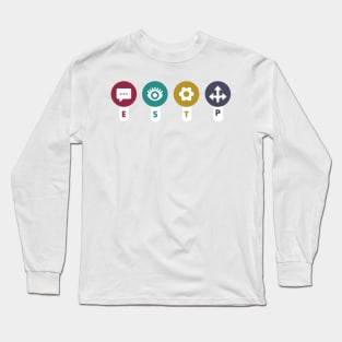 ESTP Long Sleeve T-Shirt